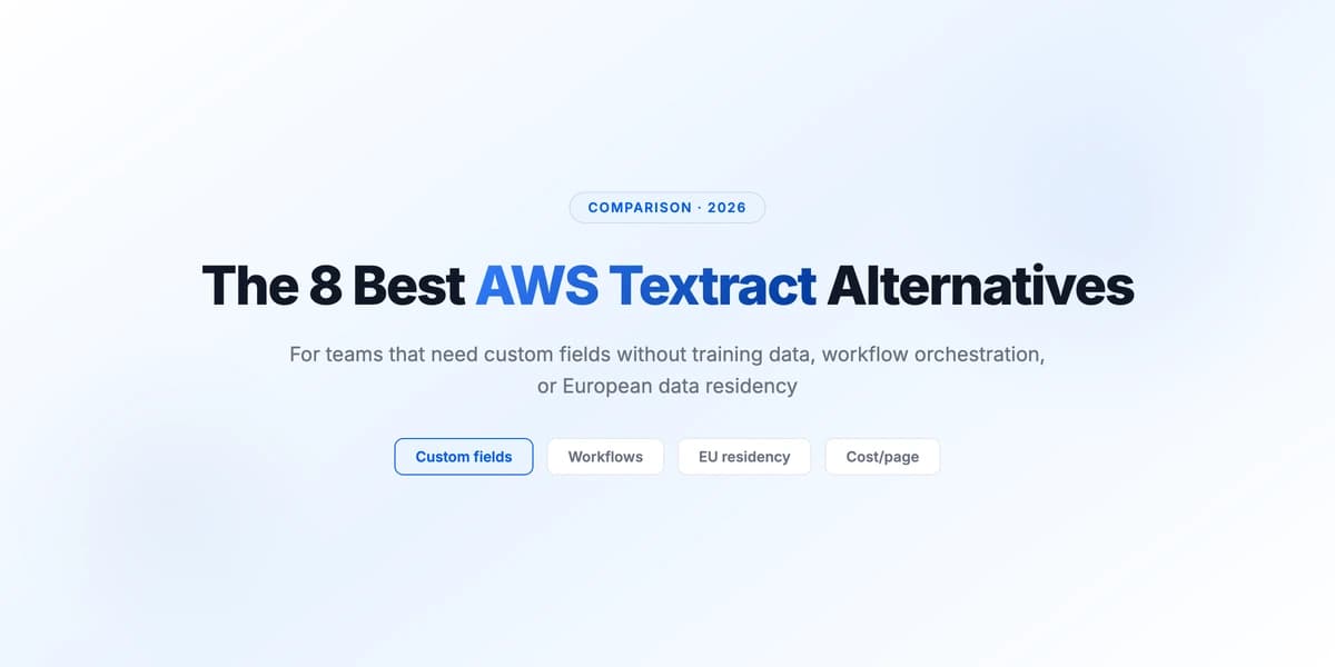 The 8 Best AWS Textract Alternatives in 2026