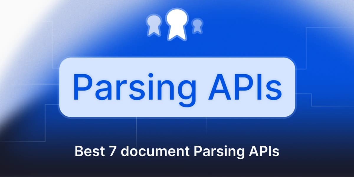 The 7 Best Document Parsing APIs in 2026